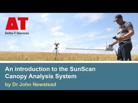 An Introduction to the SunScan Canopy Analysis System by Delta-T's Dr John Newstead